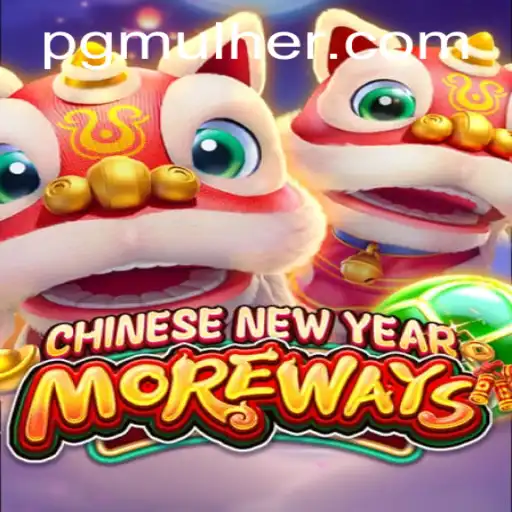 Descubra o Fascinante Mundo de CHINESENEWYEARMOREWAYS com MulherPG.com